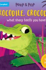 Crocodile, Crocodile, What Sharp Teeth You Have!