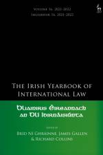 The Irish Yearbook of International Law, Volume 16, 2021-2022