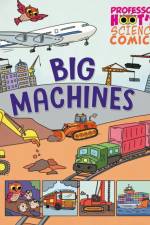 Professor Hoot's Science Comics: Big Machines af Greta Birch