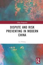 Dispute and Risk Preventing in Modern China af Lu Yilong