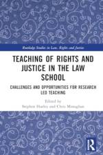 Teaching of Rights and Justice in the Law School