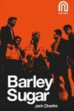 Barley Sugar af Jack Charles