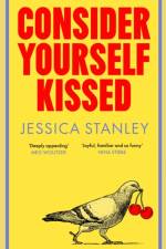 Consider Yourself Kissed
