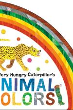 The Very Hungry Caterpillar's Animal Colors af Eric Carle