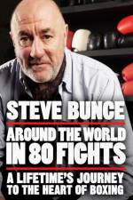 Around the World in 80 Fights af Steve Bunce