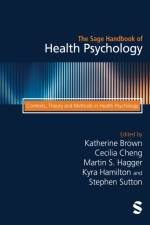 The Sage Handbook of Health Psychology
