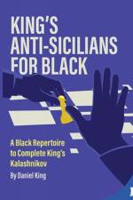 King's Anti-Sicilians for Black af Daniel King
