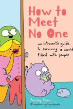 How to Meet No One af Ainsley Drew