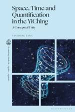 Space, Time and Quantification in the YiChing af Dr Yancheng (Henan University of Science and Technology Yang