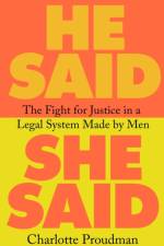 He Said, She Said af Dr Charlotte Proudman