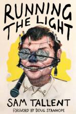 Running the Light af Sam Tallent