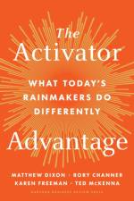 The Activator Advantage af Matthew Dixon