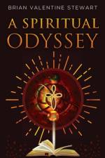 A Spiritual Odyssey af Brian Valentine Stewart