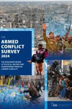 The Armed Conflict Survey 2024