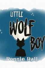 Little Wolf Boy af Bonnie Ball