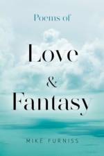 Poems of Love & Fantasy af Mike Furniss