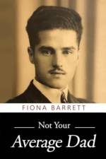 Not Your Average Dad af Fiona Barrett