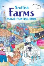 The Scottish Farm Magic Painting Book