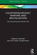 Counterinsurgency Warfare and Brutalisation