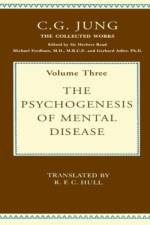 The Psychogenesis of Mental Disease af C G Jung