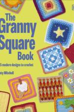 The Granny Square Book af Katy Mitchell