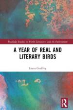 A Year of Real and Literary Birds af Laura Godfrey