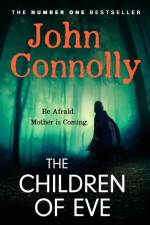 The Children of Eve af John Connolly