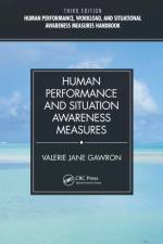 Human Performance and Situation Awareness Measures af Valerie Jane Gawron
