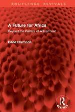 A Future for Africa af Bade Onimode