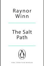 The Salt Path af Raynor Winn