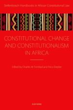 Constitutional Change and Constitutionalism in Africa