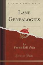 Lane Genealogies, Vol. 2 (Classic Reprint) af James Hill Fitts