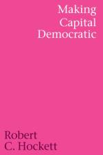 Making Capital Democratic af Robert C. Hockett