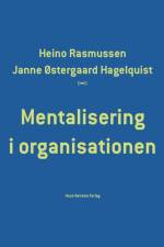 Mentalisering i organisationen af Lone Algot Jeppesen