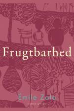 Frugtbarhed af Emile Zola