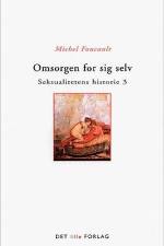 Omsorgen for sig selv af Michel Foucault