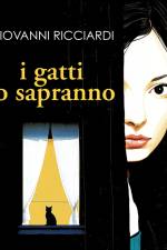 I gatti lo sapranno af Giovanni Ricciardi