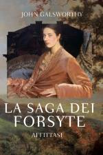 La saga dei Forsyte. Affittasi af John Galsworthy