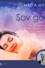 Sov godt – Fald i søvn på 15 minutter med guidet meditation af Metta Myrna