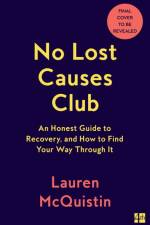 No Lost Causes Club af Lauren McQuistin