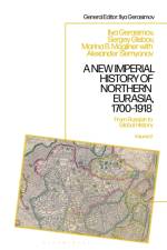 A New Imperial History of Northern Eurasia, 1700-1918 af Marina B. (University of Illinois at Chicago Mogilner