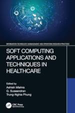 Soft Computing Applications and Techniques in Healthcare