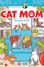 Creative Haven Cat Mom Coloring Book af Jo Taylor