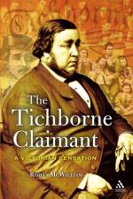 The Tichborne Claimant af Rohan (Anglia Ruskin University McWilliam