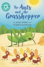 Reading Champion: The Ants and the Grasshopper af Jackie Walter