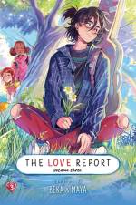 The Love Report Volume 3