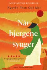 Når bjergene synger af Nguyen Phan Que Mai