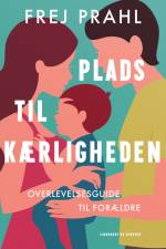 Plads til kærligheden af Frej Fogh Prahl