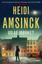 Ud af mørket af Heidi Amsinck