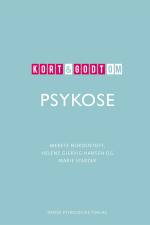 Kort & godt om PSYKOSE